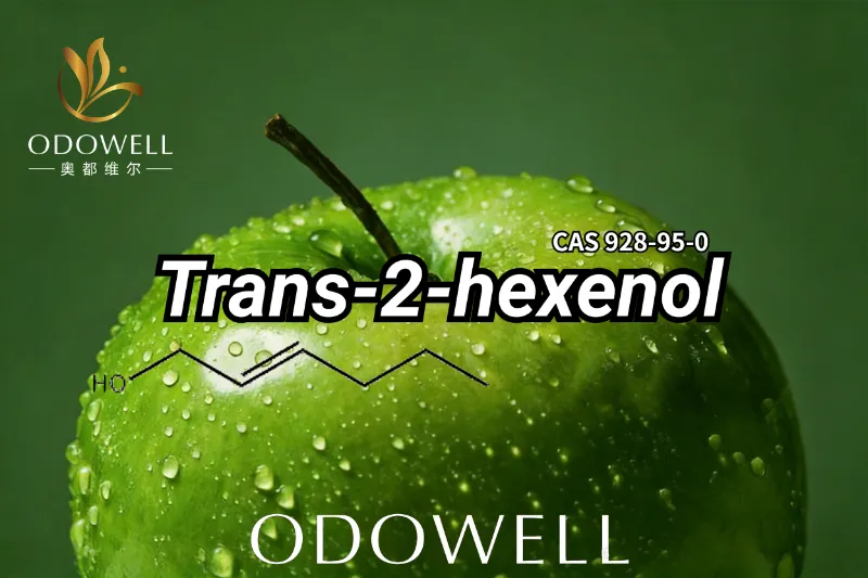 Ipinakilala ng ODOWELL ang Trans-2-Hexenol: Fresh Fruity-Green Ingredient para sa Modern Fragrance Design