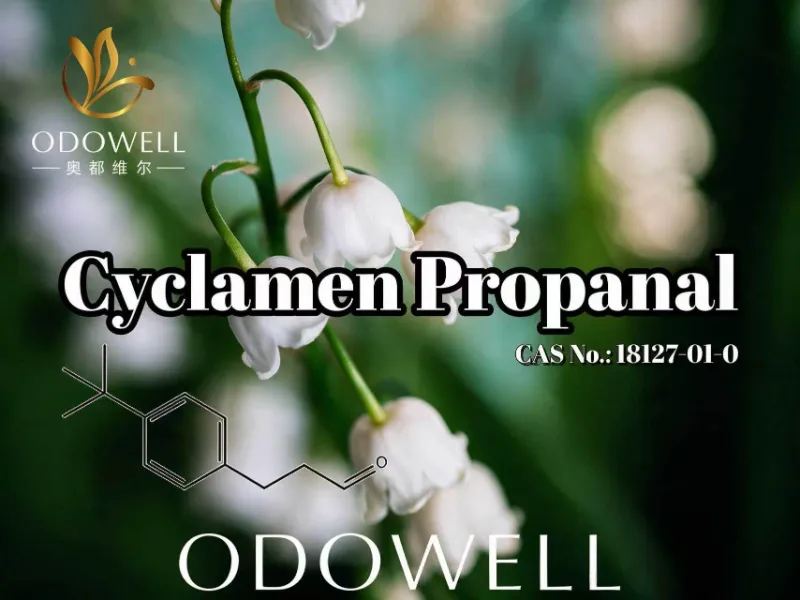 ​Inirerekomenda ng ODOWELL ang Cyclamen Propanal para sa Fresh Floral at Muguet Fragrance Applications